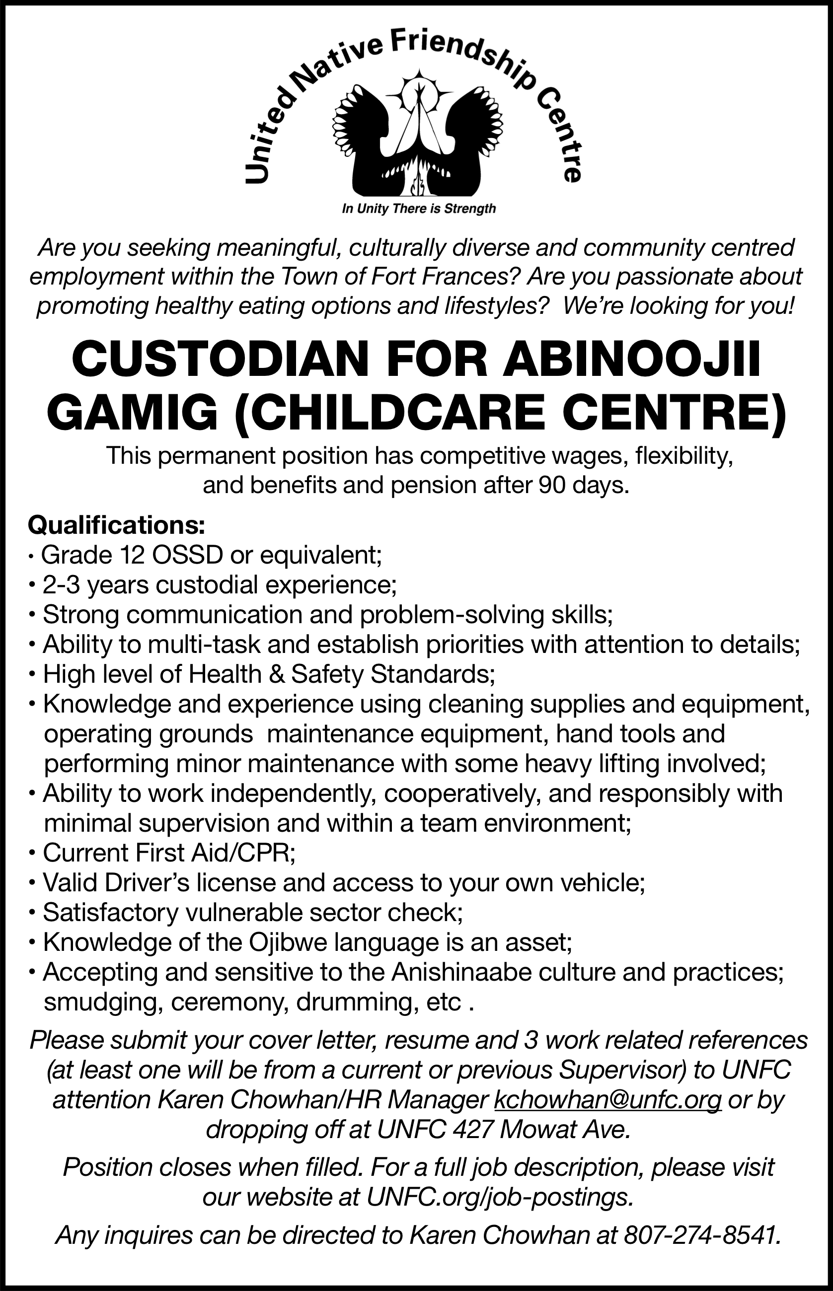 Custodian for Abinooji Gamig (Childcare Centre)