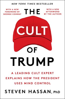Book Review: The Cult of Trump by Dr. Steven Hassan